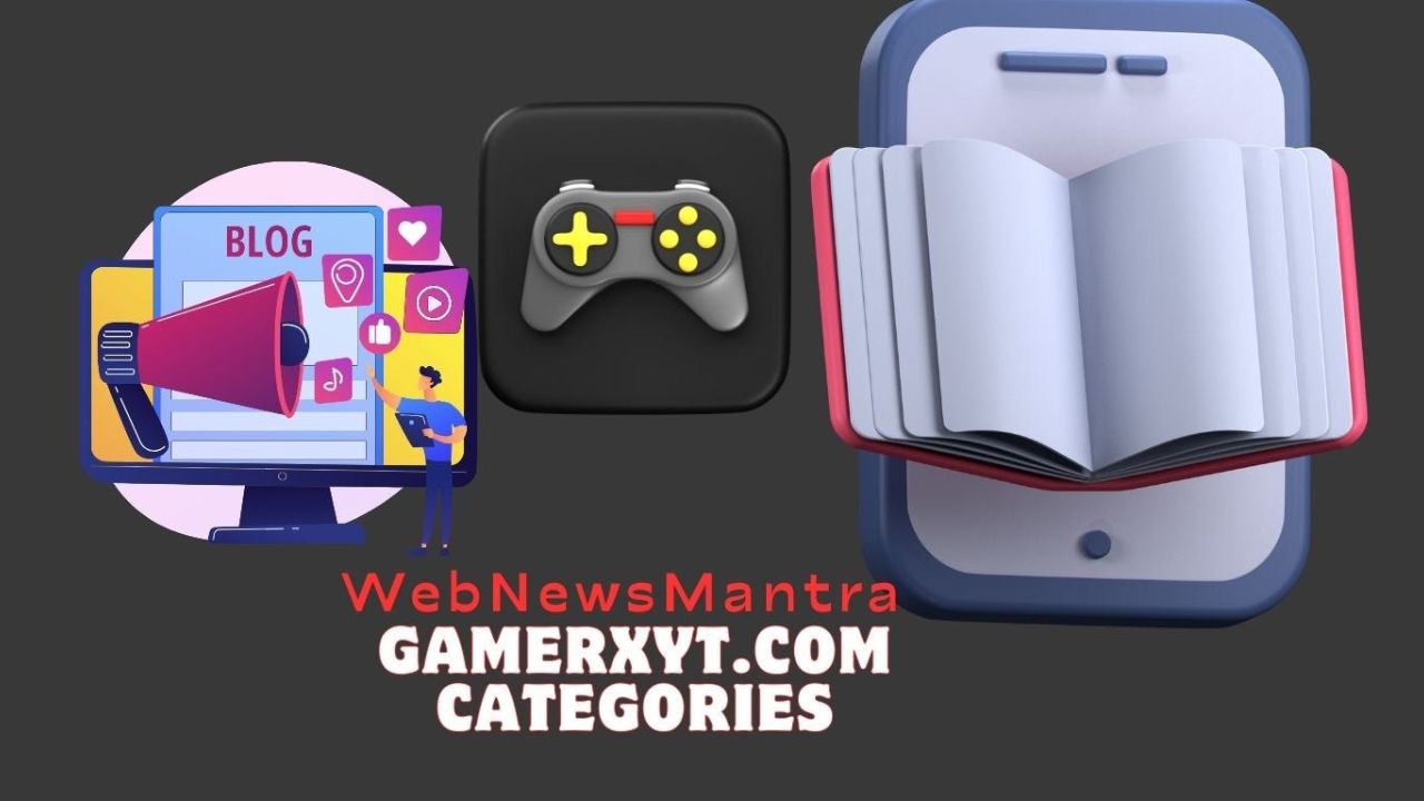 GamerXYt.com Categories: A Comprehensive Guide for Gamers